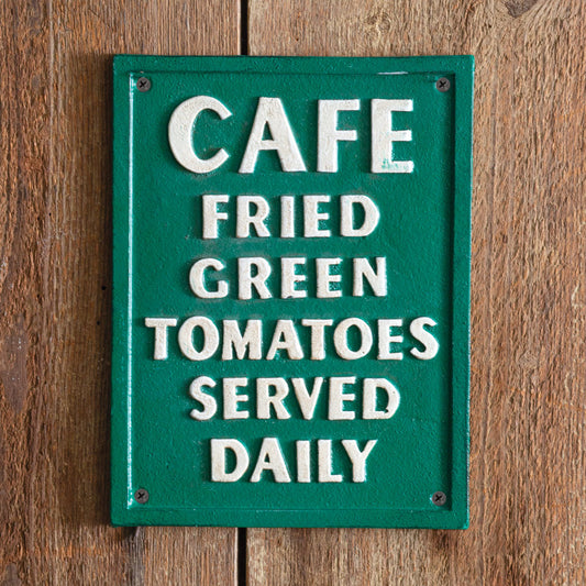 Cast Iron Fried Green Tomatoes Sign